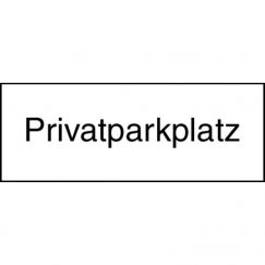 10.074 Plaque supplémentaire HIP Grandeur cm: 40/20, Texte: Privatparkplatz